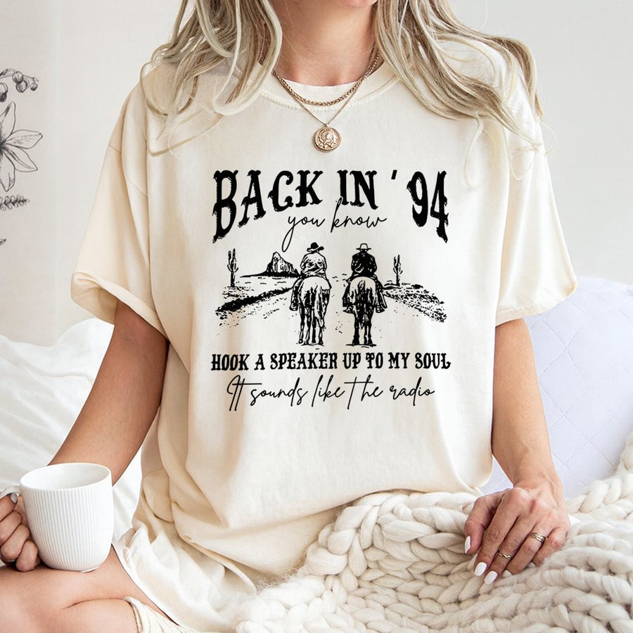 Back In 94 Country Music T-Shirt | Cowboy Western Graphic Tee | Premium 100% Cotton | Gift for Country Music Fans & Concert Outfits