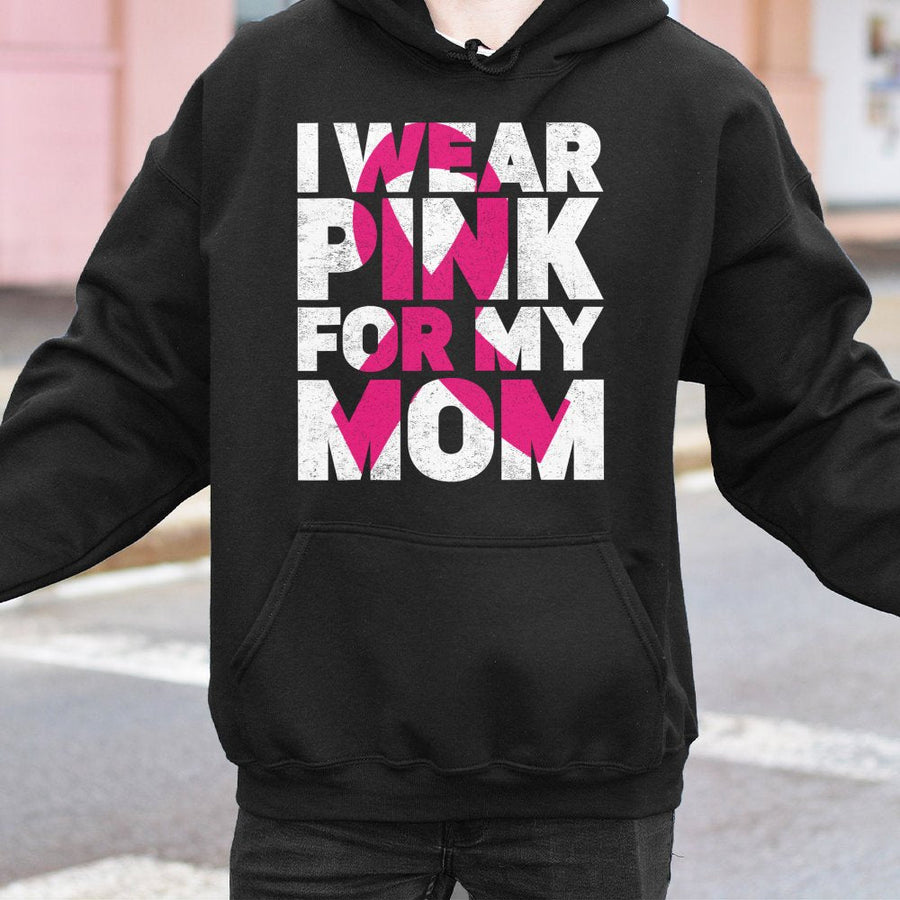 I Wear Pink For My Mom Hoodie | Breast Cancer Awareness Gift | Cotton Blend Retro Style | Support Warrior Survivor Clothing