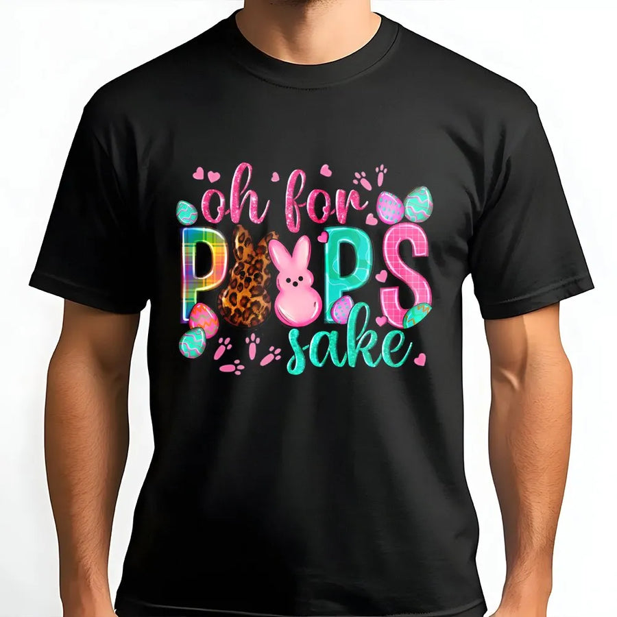 Oh For Peeps Sake T-Shirt | Funny Easter Bunny Graphic Tee | Premium 100% Cotton Apparel | Cute Spring Holiday Gift for Women
