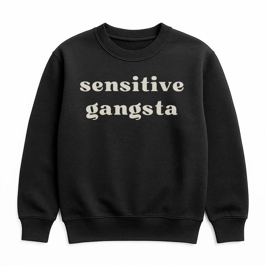 Sensitive Gangsta Sweatshirt | Retro Serif Typography Quote | Soft Cotton Blend Crewneck | Funny Introvert Gift For Him Or Her