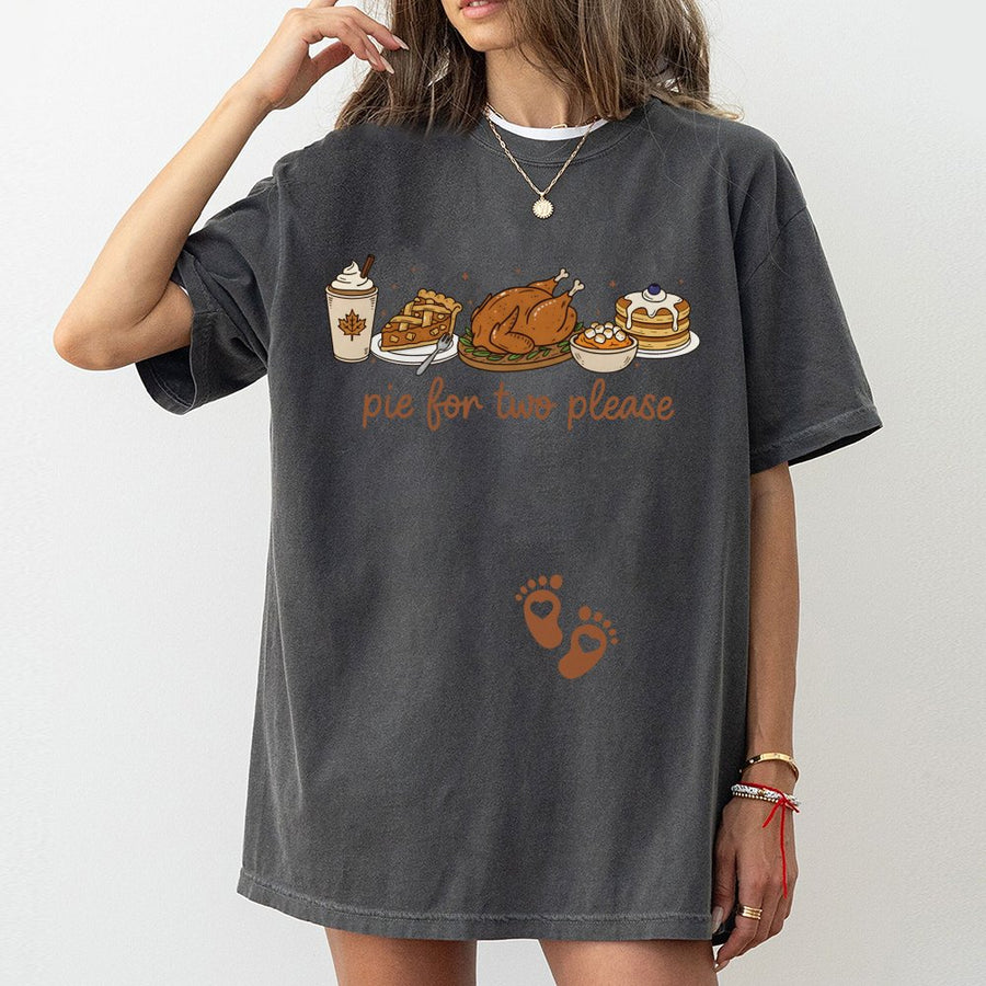 Pie For Two Please Maternity T-Shirt | Funny Thanksgiving Pregnancy Announcement | Soft Cotton Apparel | Cute Gift For Expecting Moms
