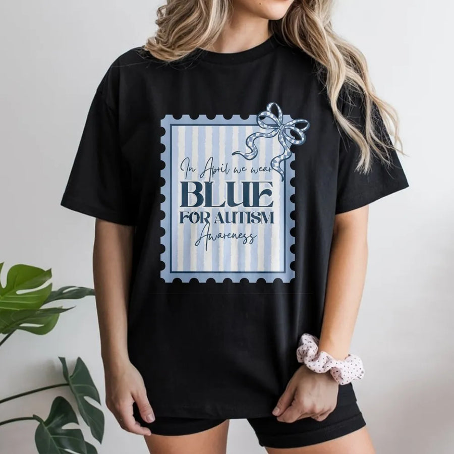 Autism Awareness T-Shirt | In April We Wear Blue Ribbon Graphic | 100% Cotton Premium Tee | Supportive Gift for Autism Moms and Families