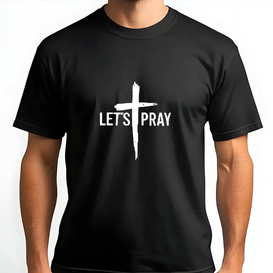 Let's Pray Christian T-Shirt | Modern Distressed Cross Graphic | Premium Cotton Tee | Faith Based Inspirational Gift for Men & Women