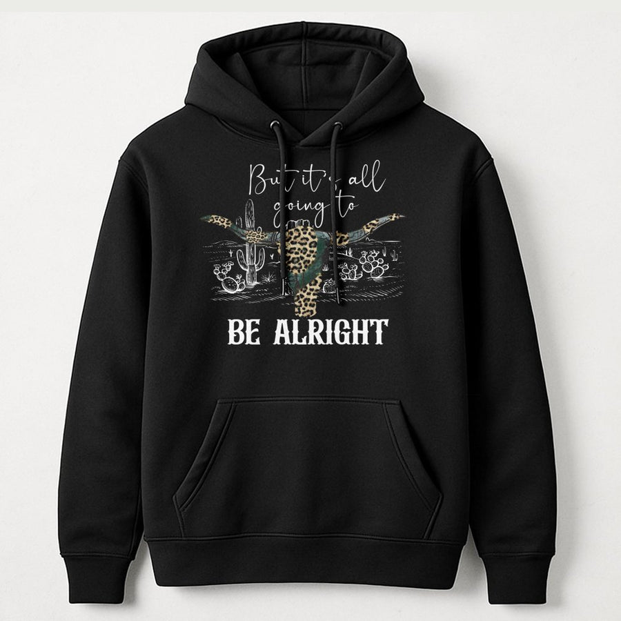Western Graphic Hoodie | But It's All Going To Be Alright Longhorn Skull | Premium Cotton-Blend Pullover | Boho Country Gift For Her