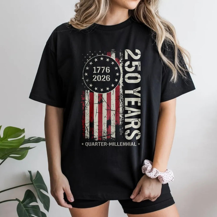 250 Years USA T-Shirt | Quarter Millennial 1776-2026 Distressed Flag | Premium Soft Cotton | Patriotic Collector's Gift