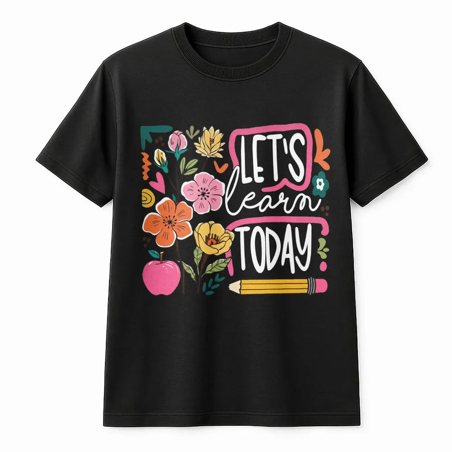 Teacher T-Shirt | Let's Learn Today Retro Floral Graphic | Soft Cotton-Poly Blend | Gift for Special Education Teacher