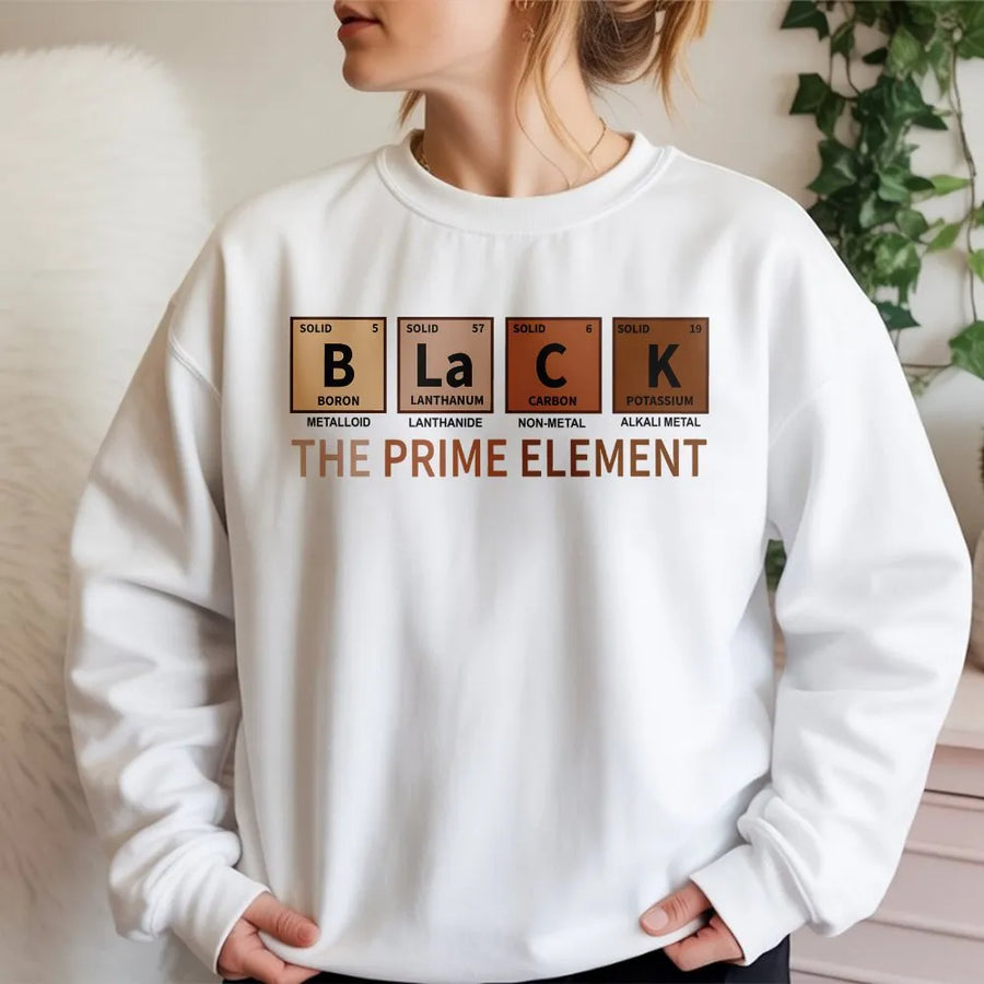 Black The Prime Element Sweatshirt | Periodic Table Chemistry Graphic | Premium Cotton Blend | Cultural Pride Gift For Men And Women