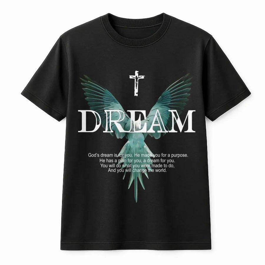 Dream Christian T-Shirt | Inspirational God's Purpose Quote with Angel Wings | Premium 100% Cotton Apparel | Faith-Based Religious Gift for Her