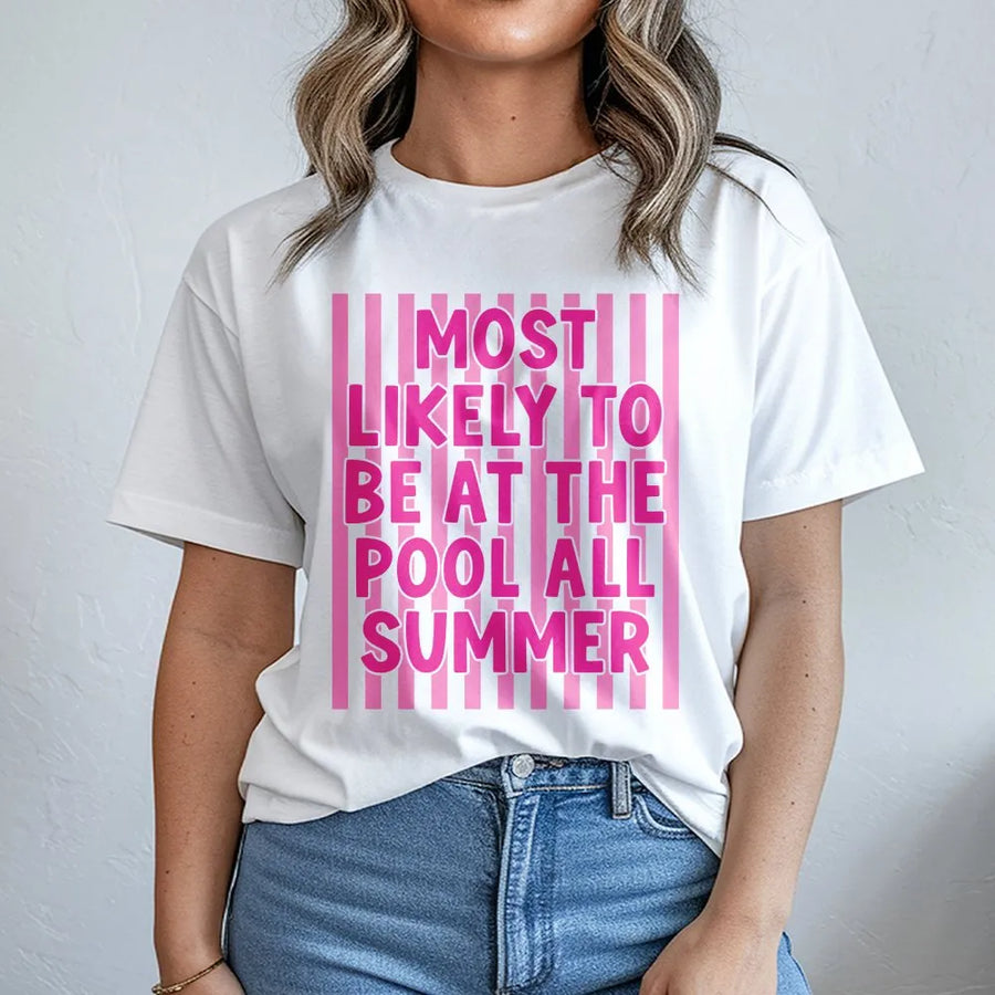 Most Likely To Be At The Pool T-Shirt | Funny Summer Quote Graphic | Premium Unisex Pullover | Beach Vacation Gift for Her