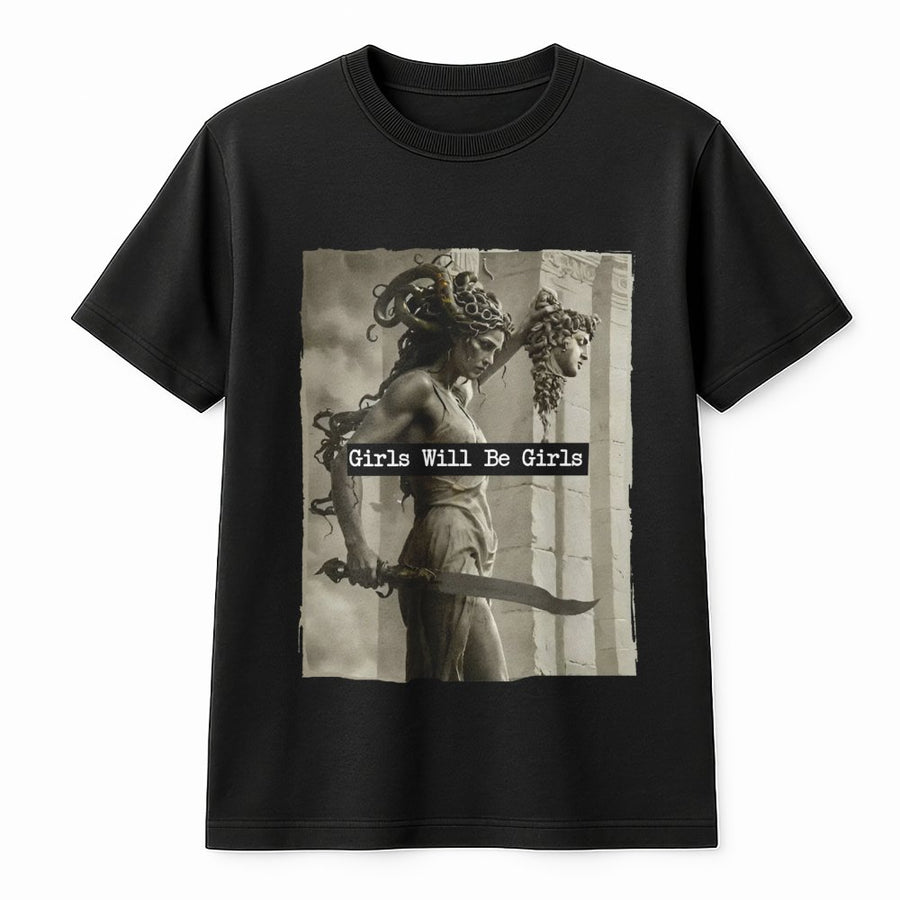 Medusa Graphic T-Shirt | Girls Will Be Girls Feminist Art | 100% Cotton Premium Tee | Greek Mythology Mythology Gift for Women