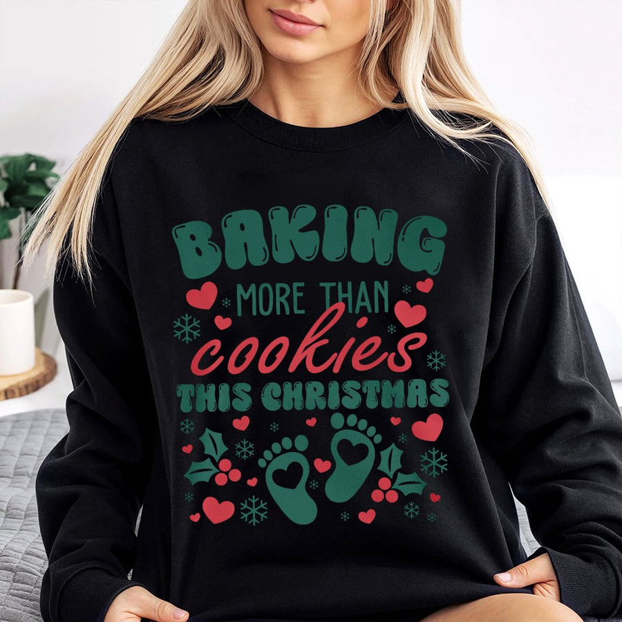 Baking More Than Cookies Christmas Sweatshirt | Pregnancy Announcement Holiday Top | Premium Cotton Blend | Gift For New Mom To Be