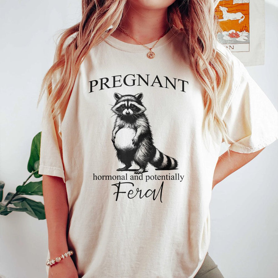 Pregnant Raccoon T-Shirt | Funny Hormonal And Feral Pregnancy Quote | Soft Cotton Tee | Cute New Mom Gift For Her Baby Shower