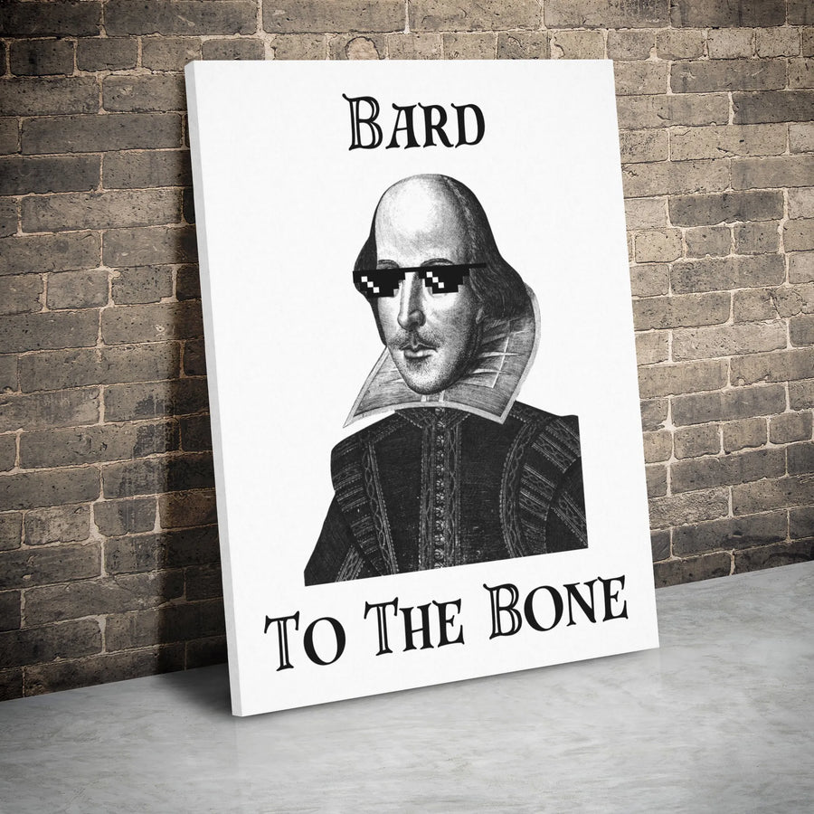 William Shakespeare Canvas Wall Art | Funny Bard To The Bone Literature Pun | Premium Gallery Wrap Print | Unique Gift for English Teachers & Readers