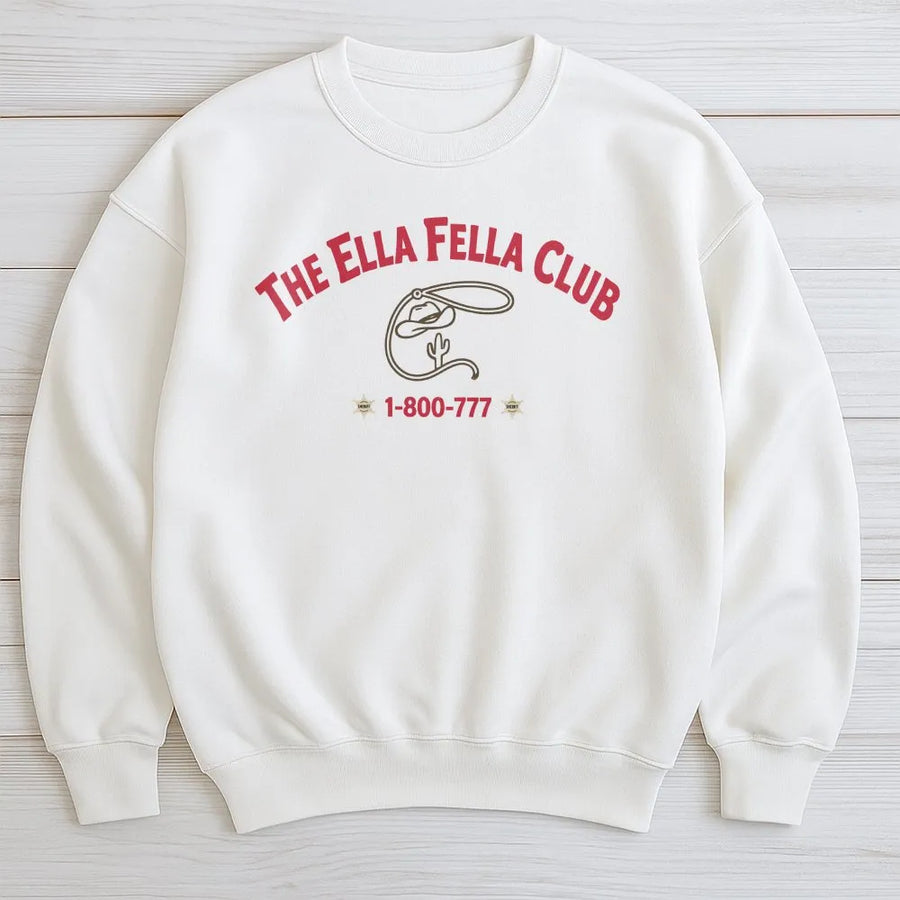 Ella Fella Club Sweatshirt | Western Cowboy 2026 Graphic Crewneck | Soft Cotton Blend | Gift for Country Concert Fan