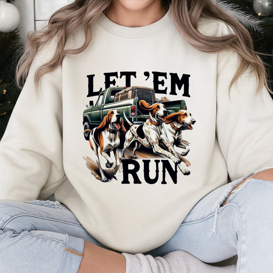 Hound Dog Sweatshirt | Let 'Em Run Southern Hunting Graphic | Premium Cotton Blend Crewneck | Gift for Hunters and Country Style Enthusiasts