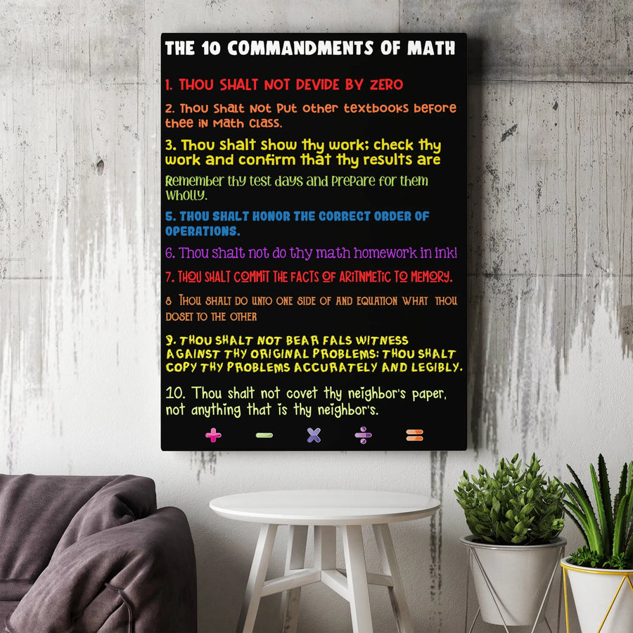 10 Commandments of Math Vertical Canvas | Funny Classroom Rules Wall Art | Premium Frameless Print | Gift for Teacher, Mathematician, Student