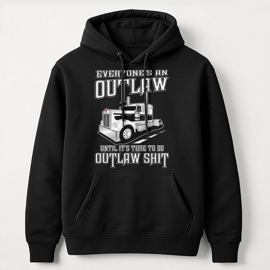 Trucker Hoodie | Everyone's An Outlaw Funny Semi Truck Graphic | Premium Cotton Blend | Gift For Truck Driver Or Diesel Mechanic