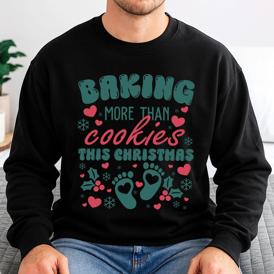 Baking More Than Cookies Christmas Sweatshirt | Pregnancy Announcement Holiday Top | Premium Cotton Blend | Gift For New Mom To Be