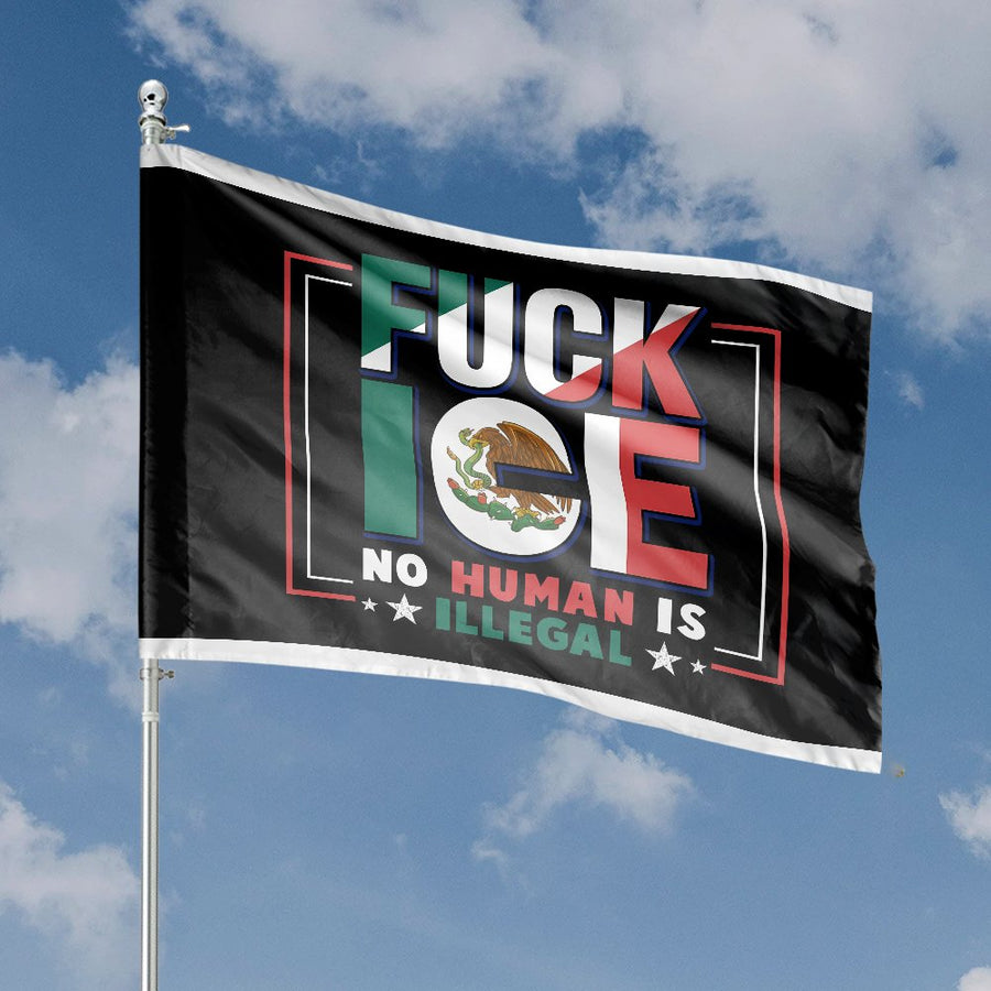 No Human Is Illegal House Flag | Mexican Flag Design Anti-ICE Protest Banner | Weather-Resistant Premium Polyester | Statement Home Decor