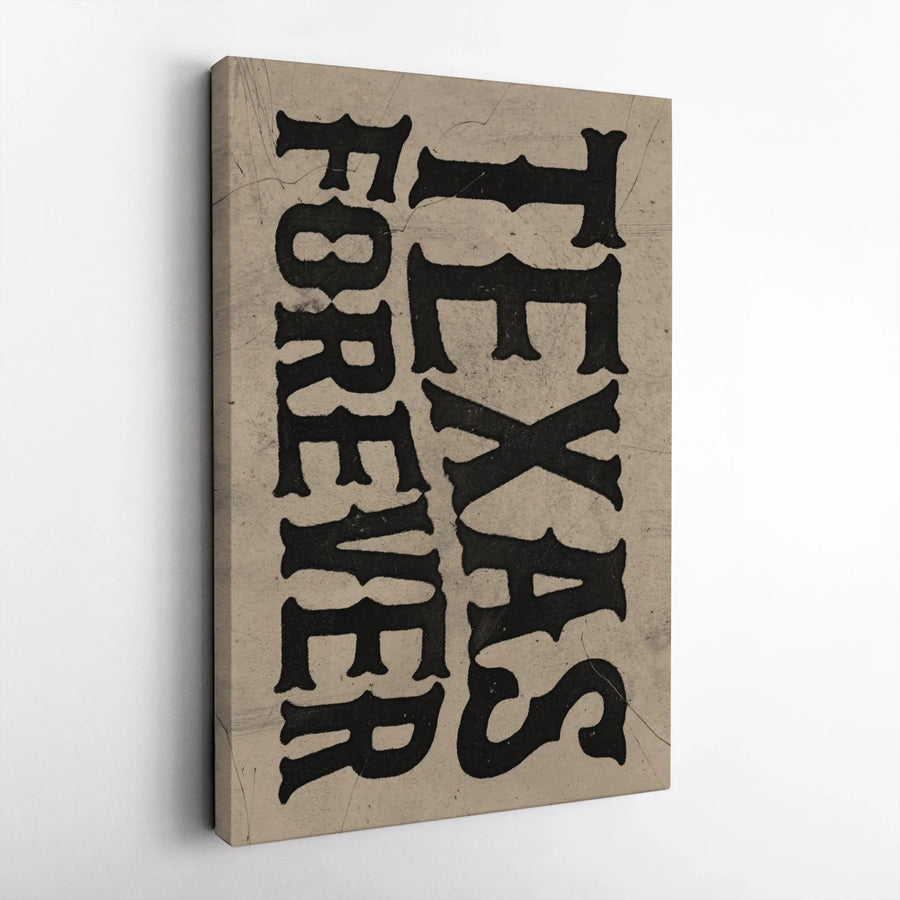 Texas Forever Wall Art | Rustic Western Typography Canvas | Premium Gallery Wrapped Print | Texas Home Decor Gift for Texans