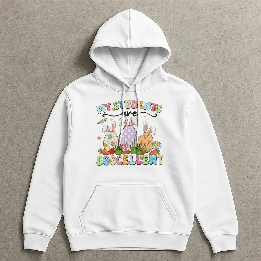 Teacher Easter Hoodie | My Students Are Eggcellent Graphic | Premium Cotton Blend | Gift for Teacher Appreciation