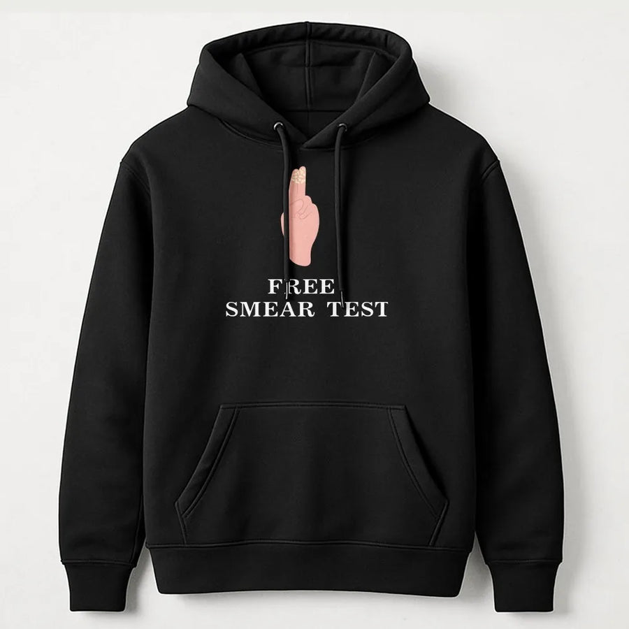 Funny Rude Hoodie | Free Smear Test Offensive Joke Graphic | Premium Cotton Blend | Stag Do Gift & Inappropriate British Humor
