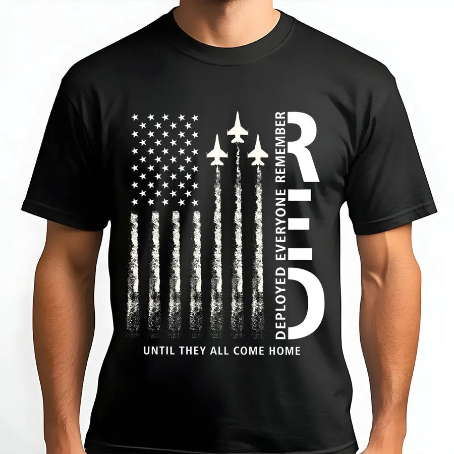 RED Friday T-Shirt | Remember Everyone Deployed American Flag Jet Graphic | Premium Cotton | Patriotic Military Family Support Gift