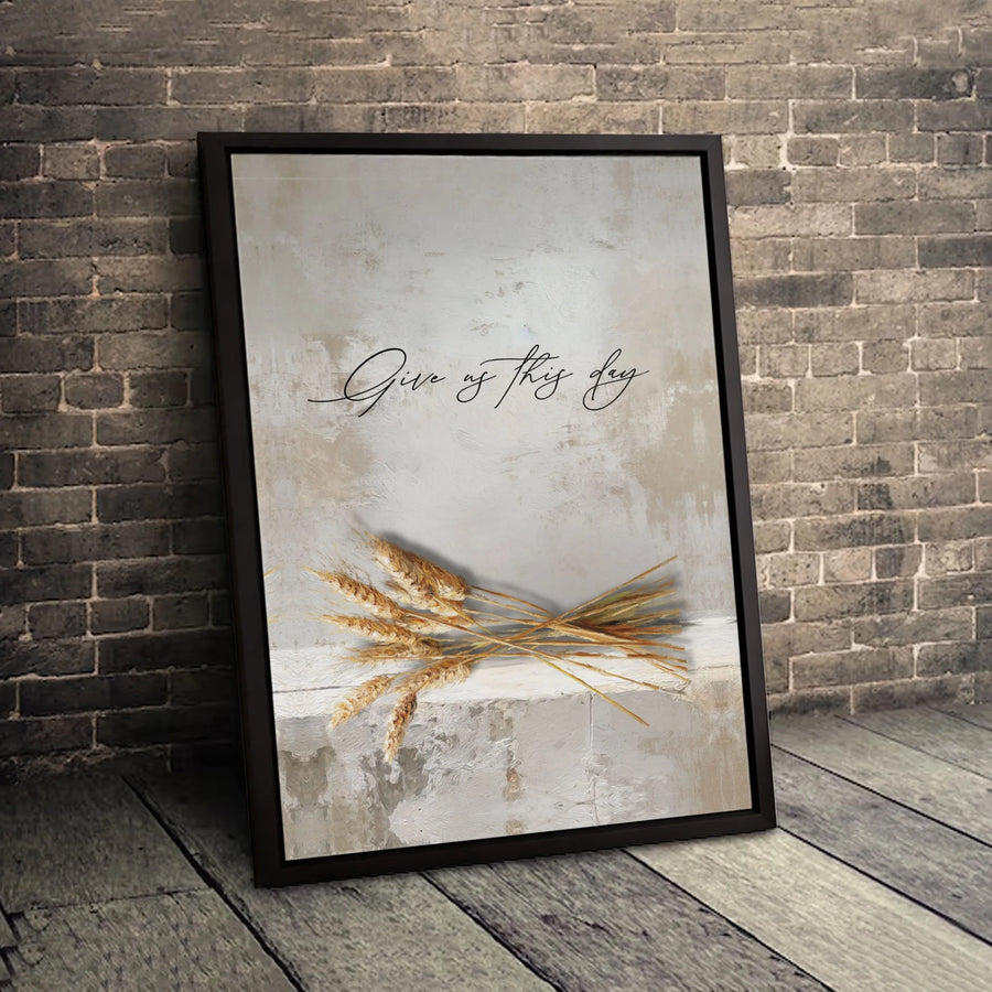 Give Us This Day Wall Art | Wheat Sheaf Farmhouse Canvas Print | Gallery-Quality Neutral Home Decor | Christian Minimalist Kitchen Gift