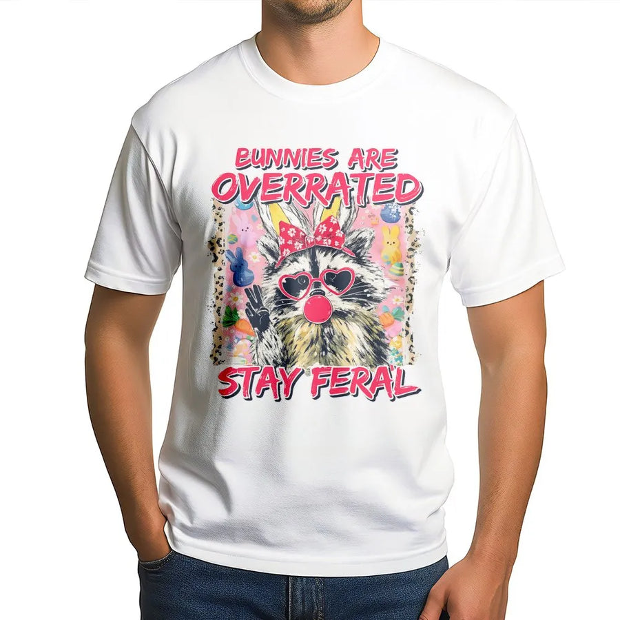 Bunnies Are Overrated Stay Feral T-Shirt | Funny Raccoon Easter Graphic | Premium Cotton Unisex Tee | Sarcastic Animal Lover Gift
