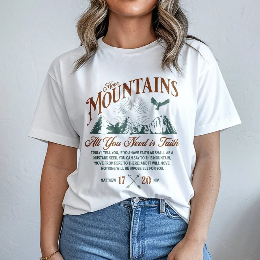 Move Mountains Christian T-Shirt | Matthew 17:20 Bible Verse Quote | Premium Faith Apparel | Inspirational Religious Gift for Men and Women