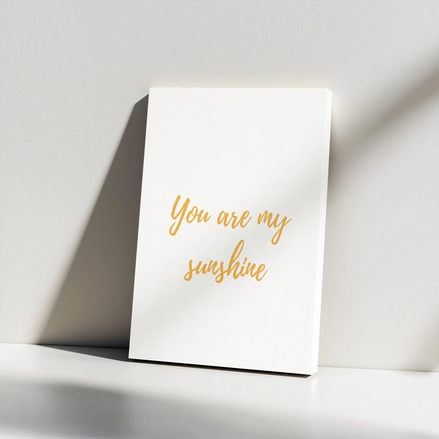 You Are My Sunshine Wall Art | Minimalist Typography Canvas | Premium Gallery Wrap 1.25 Inch | Inspirational Nursery and Home Decor Gift