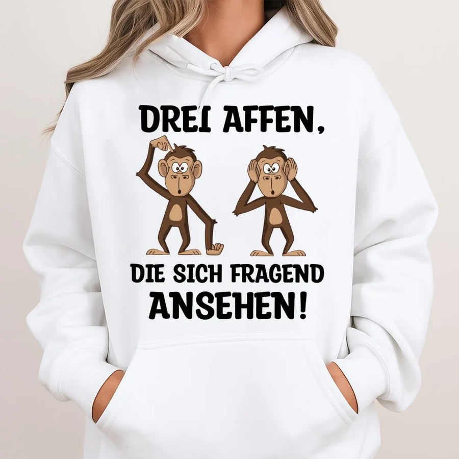 Drei Affen Spruch Hoodie | Lustiger Deutscher Spruch mit Comic Affen Grafik | Premium Baumwoll-Mix Pullover | Lustiges Geschenk für Männer