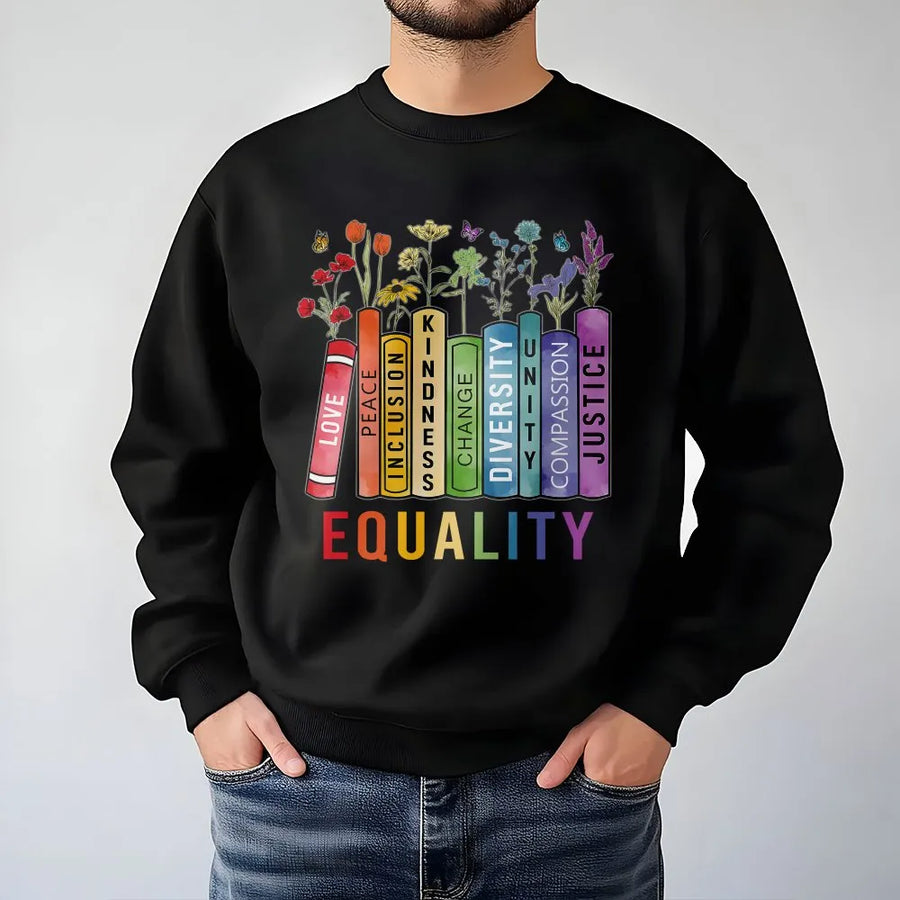 Equality Sweatshirt | Social Justice Bookshelf Floral Design | Premium Cotton Blend | Human Rights Activist Gift