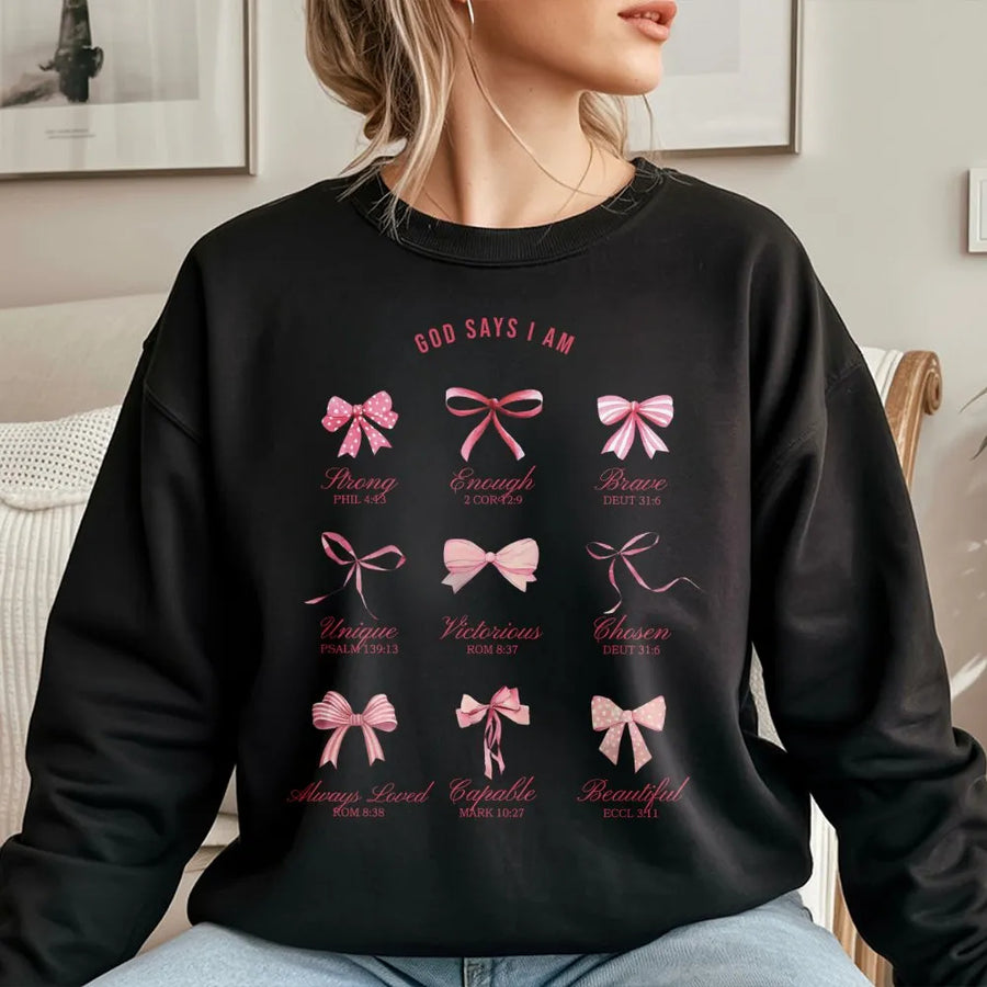 God Says I Am Sweatshirt | Christian Coquette Aesthetic Bow Design | Soft Cotton Blend | Faith-Based Inspirational Gift For Women