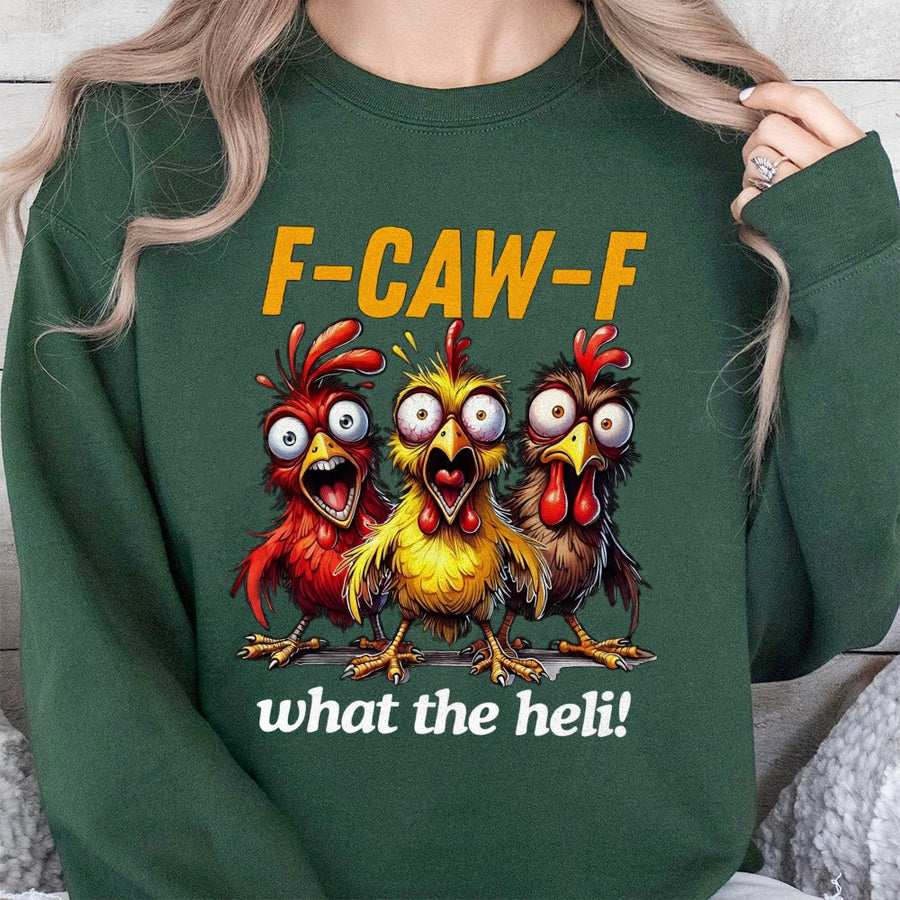 Funny Chicken Sweatshirt | F-Caw-F What The Heli Graphic | Premium Cotton Blend Crewneck | Humorous Farm Animal Gift For Chicken Lovers