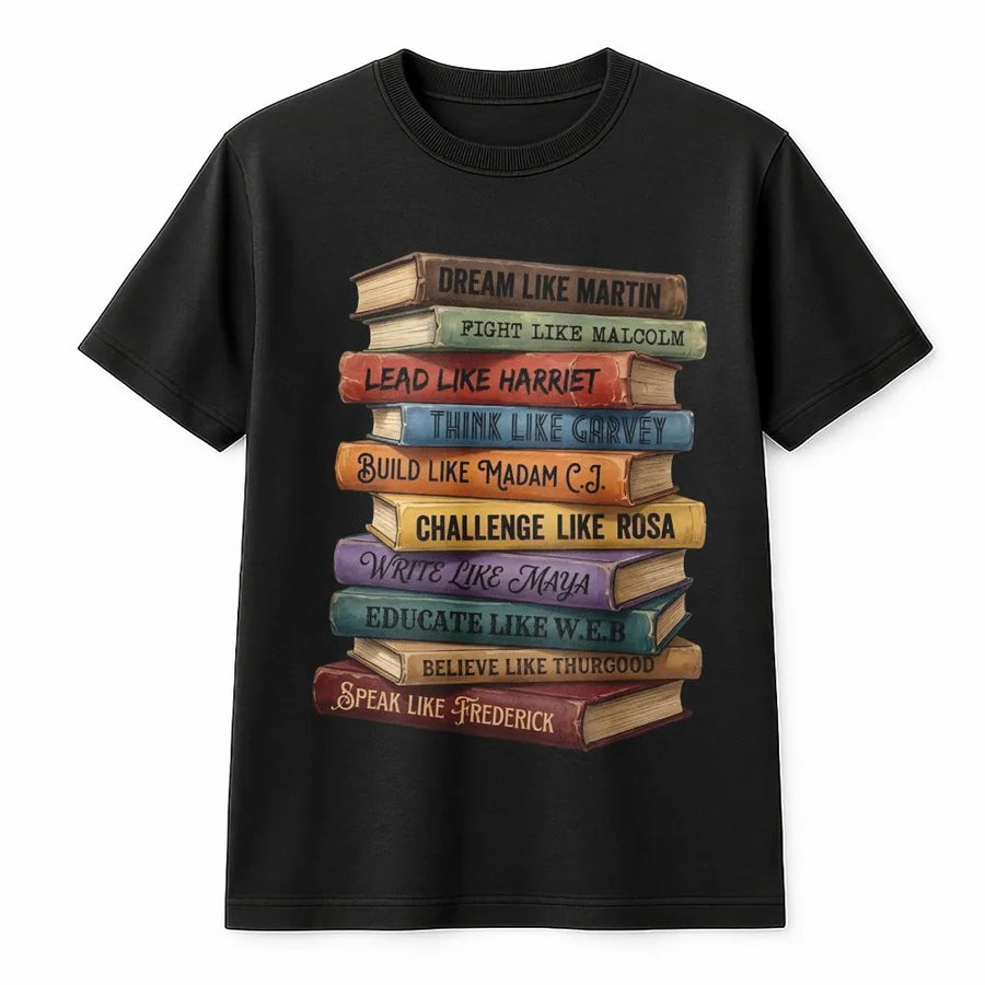 Black History Month Book Stack T-Shirt | Inspirational Leaders Graphic Tee | 100% Cotton Premium Quality | Gift for Educators and Students