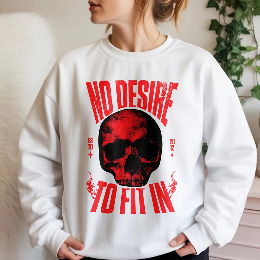 No Desire To Fit In Skull Sweatshirt | Edgy Gothic Aesthetic Apparel | Premium Cotton Blend Crewneck | Unisex Streetwear Gift For Alternative Style Lovers