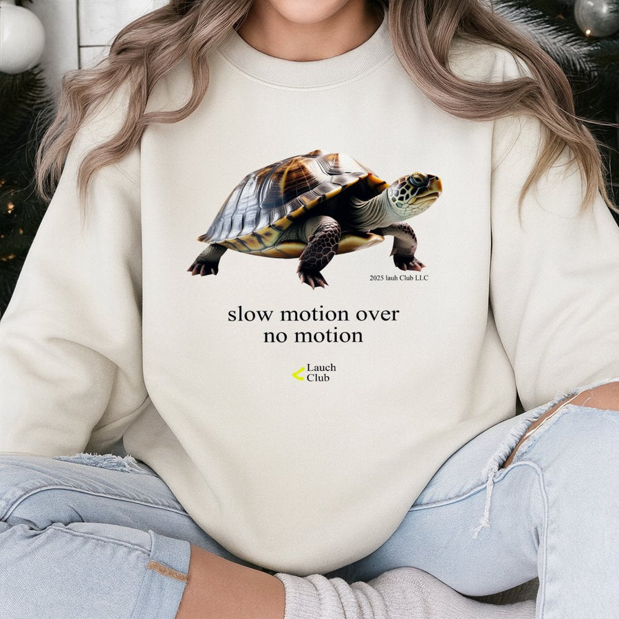 Slow Motion Turtle Graphic Sweatshirt | Motivational Quote Apparel | Premium Cotton Blend Crewneck | Unisex Gift For Nature And Animal Lovers