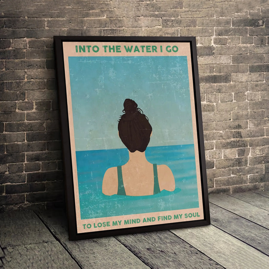 Into The Water I Go Poster | Vintage Swimming Woman Wall Art | Premium Gallery-Wrapped Canvas | Coastal Home Decor Gift for Swimmers