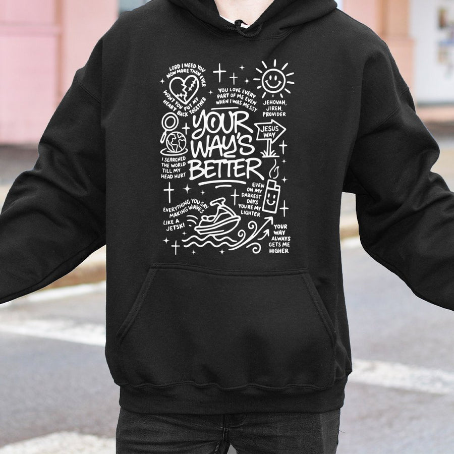 Your Way Is Better Christian Hoodie | Faith-Based Aesthetic Graphic Design | Premium Cotton Blend | Inspirational Religious Gift for Men Women