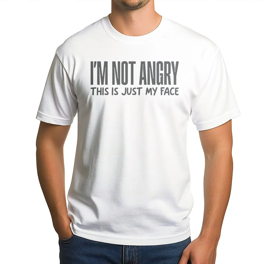 I'm Not Angry This Is Just My Face T-Shirt | Funny Sarcastic Graphic Tee | Premium 100% Cotton | Humorous Gift For Introverts And Sarcasm Lovers
