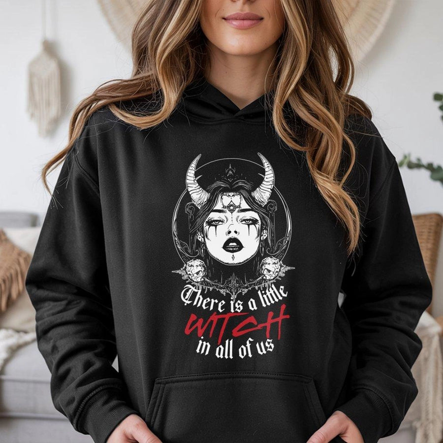 There Is A Little Witch In All Of Us Hoodie | Gothic Occult Graphic Sweatshirt | Premium Cotton-Blend Pullover | Aesthetic Witchy Gift for Women