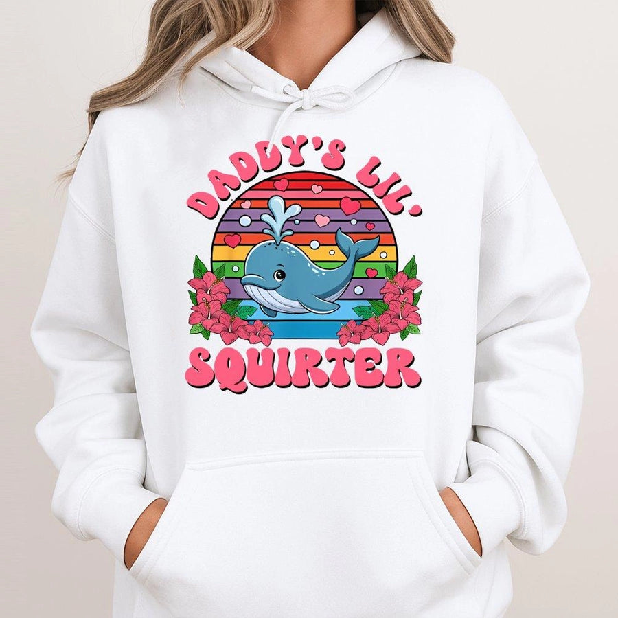 Daddy's Lil Squirter Hoodie | Funny Whale Graphic Sweatshirt | Cotton-Polyester Premium Blend | Sarcastic Adult Humor Gift