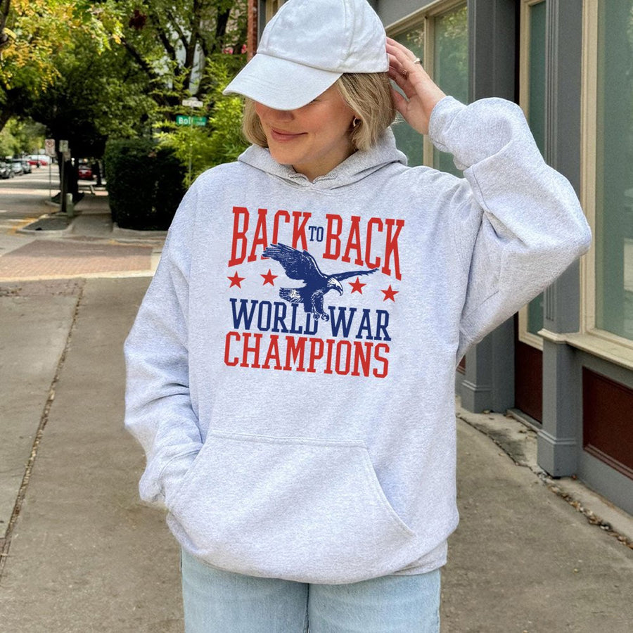 Back To Back World War Champions Hoodie | American Eagle Patriotic Graphic | Premium Cotton Blend | Gift For Veteran Or History Buff