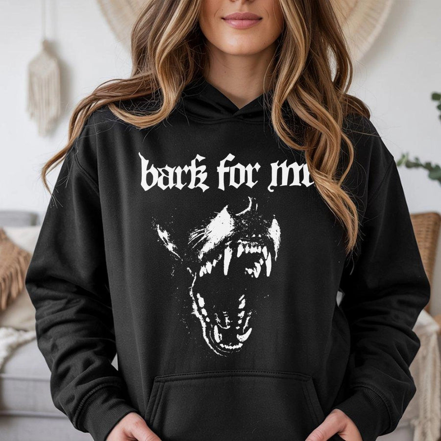Bark For Me Hoodie | Edgy Gothic Dog Graphic Sweatshirt | Cotton-Polyester Premium Blend | Unisex Streetwear Gift For Dog Lovers