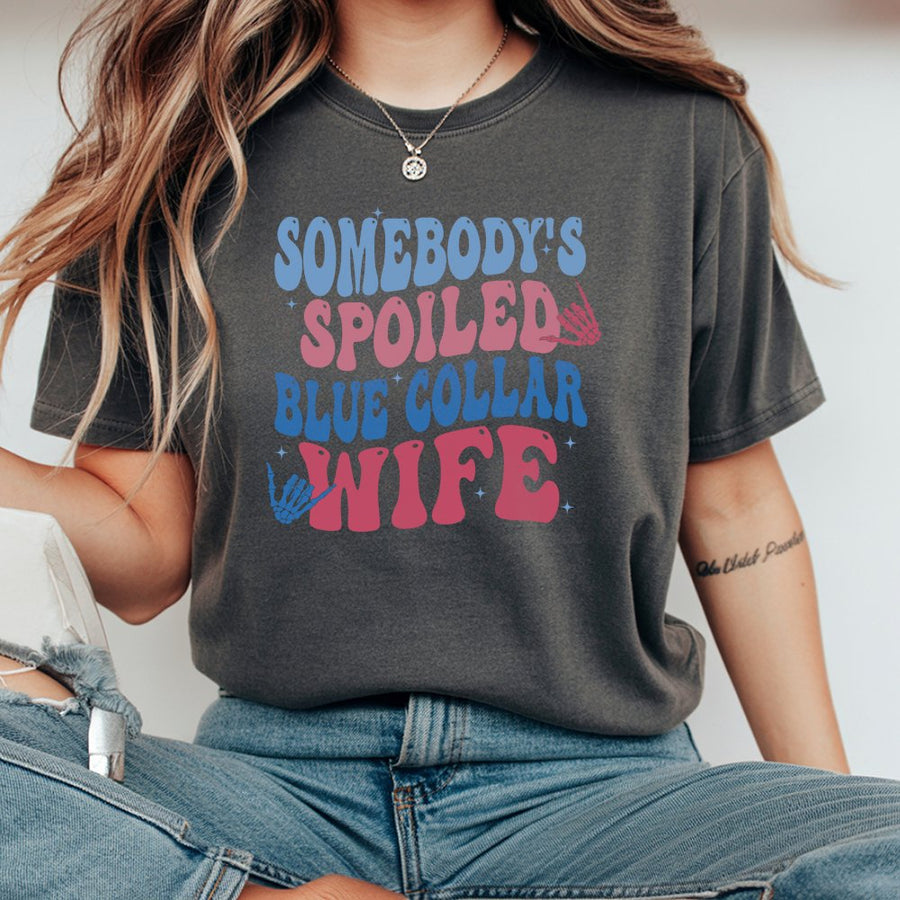 Somebody's Spoiled Blue Collar Wife T-Shirt | Retro Groovy Skeleton Hand Design | Premium 100% Cotton Tee | Funny Gift for Tradesman Spouse