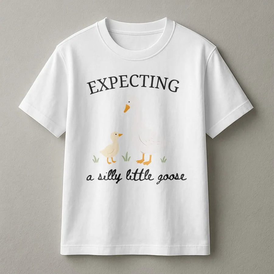 Silly Little Goose Pregnancy T-Shirt | Cute Goose Graphic | Soft Cotton Blend | Gift For Mom To Be & Baby Announcement
