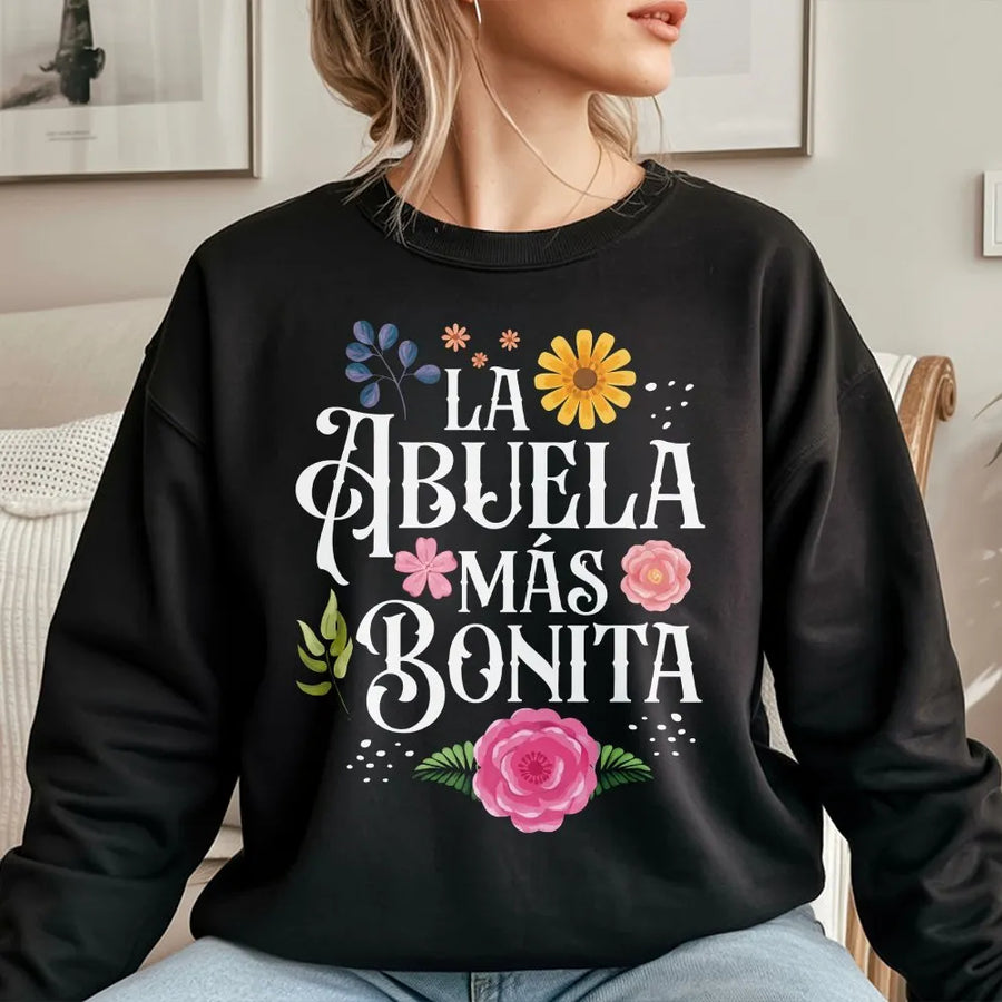 La Abuela Más Bonita Sweatshirt | Floral Spanish Quote Graphic Tee | Premium Cotton Casual Fit | Mother's Day Gift for Hispanic Grandma