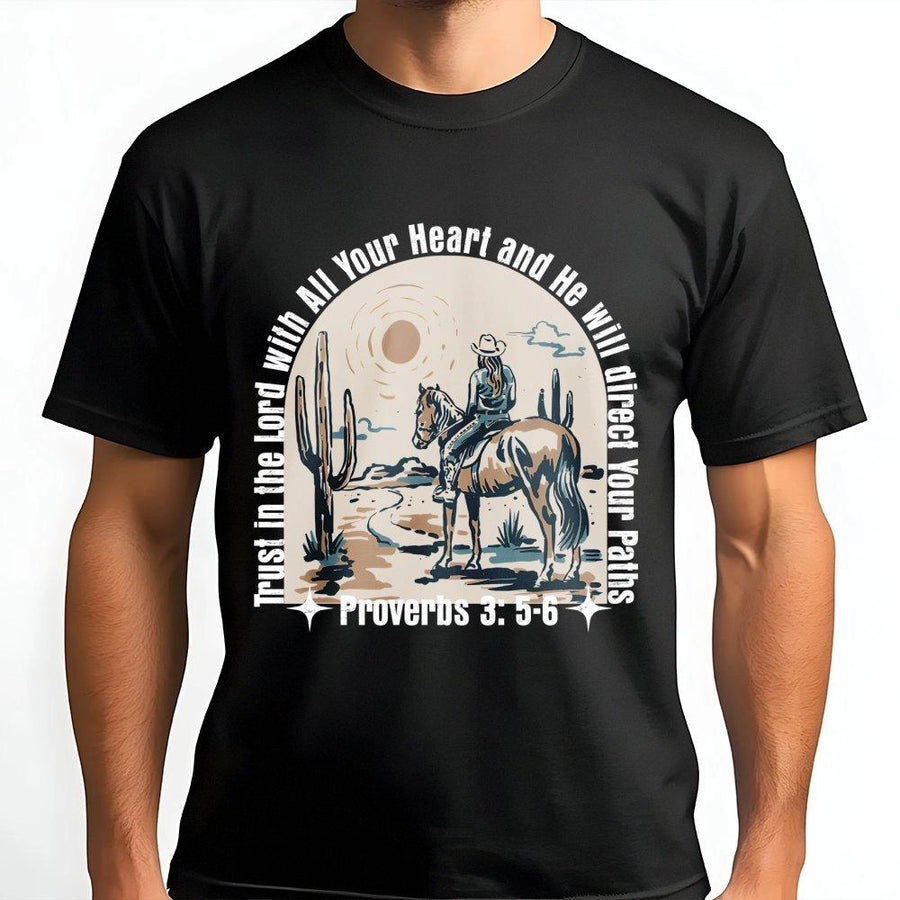 Proverbs 3:5-6 Western T-Shirt | Cowgirl Faith Bible Verse Graphic | Premium Soft Cotton Tee | Christian Gift for Women and Teens
