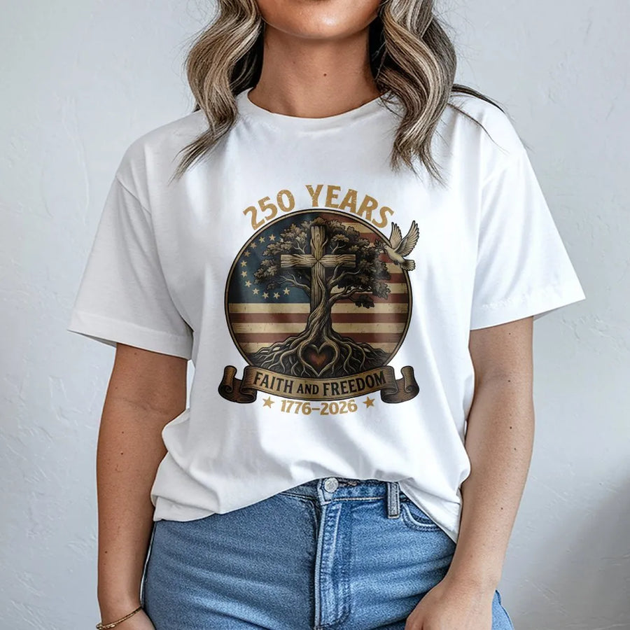 250th Anniversary USA T-Shirt | Faith and Freedom Patriotic Tree Design | Premium 100% Cotton | Independence Day Gift for Americans